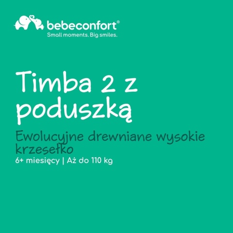 Bebeconfort Timba 2 z Poduszką – Wielofunkcyjne Ewolucyjne Krzesełko do Karmienia z Drewna Kauczukowego
